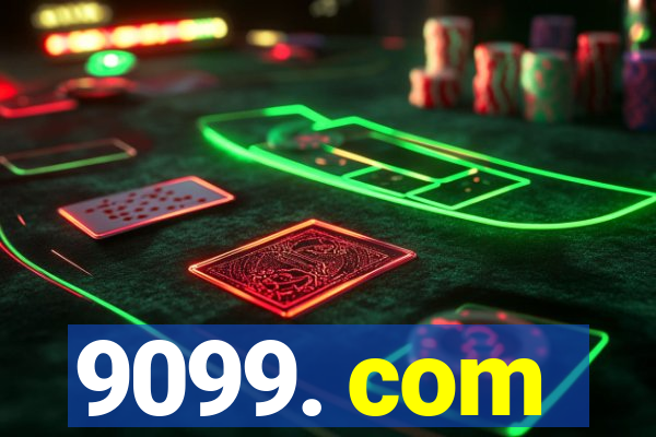 9099. com